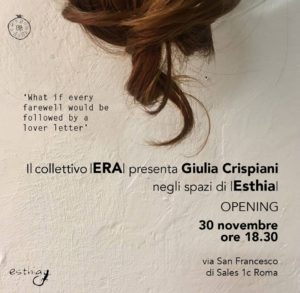 Giulia Crispiani a cura di Era negli spazi di Esthia